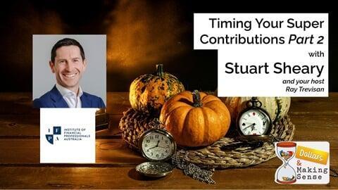 Timing Super Part 2 - Dollars & Making Sense 12 May 2026